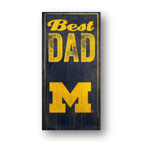Michigan Best Dad Sign